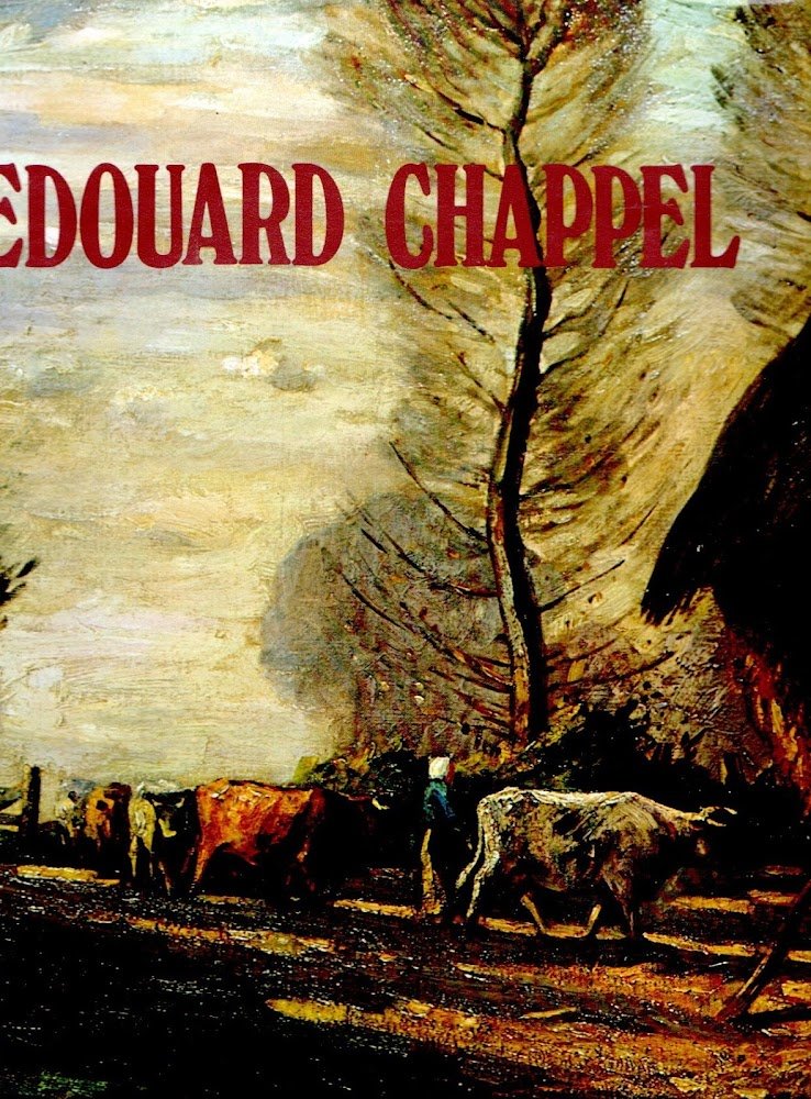 Edouard Chappel 1859-1944. Catalogo generale dell opere.