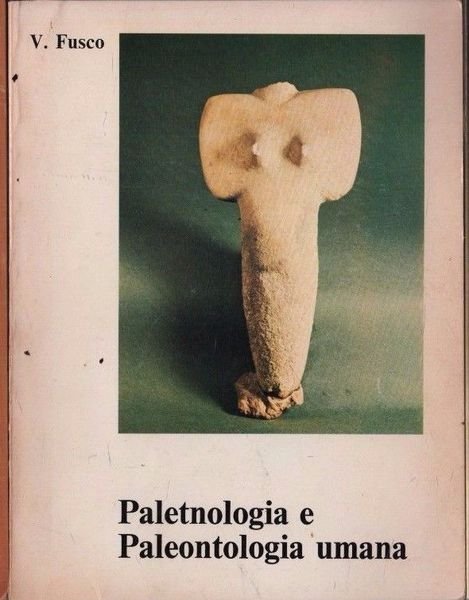 ELEMENTI DI PALETNOLOGIA E PALEONTOLOGIA UMANA | Immagine principale