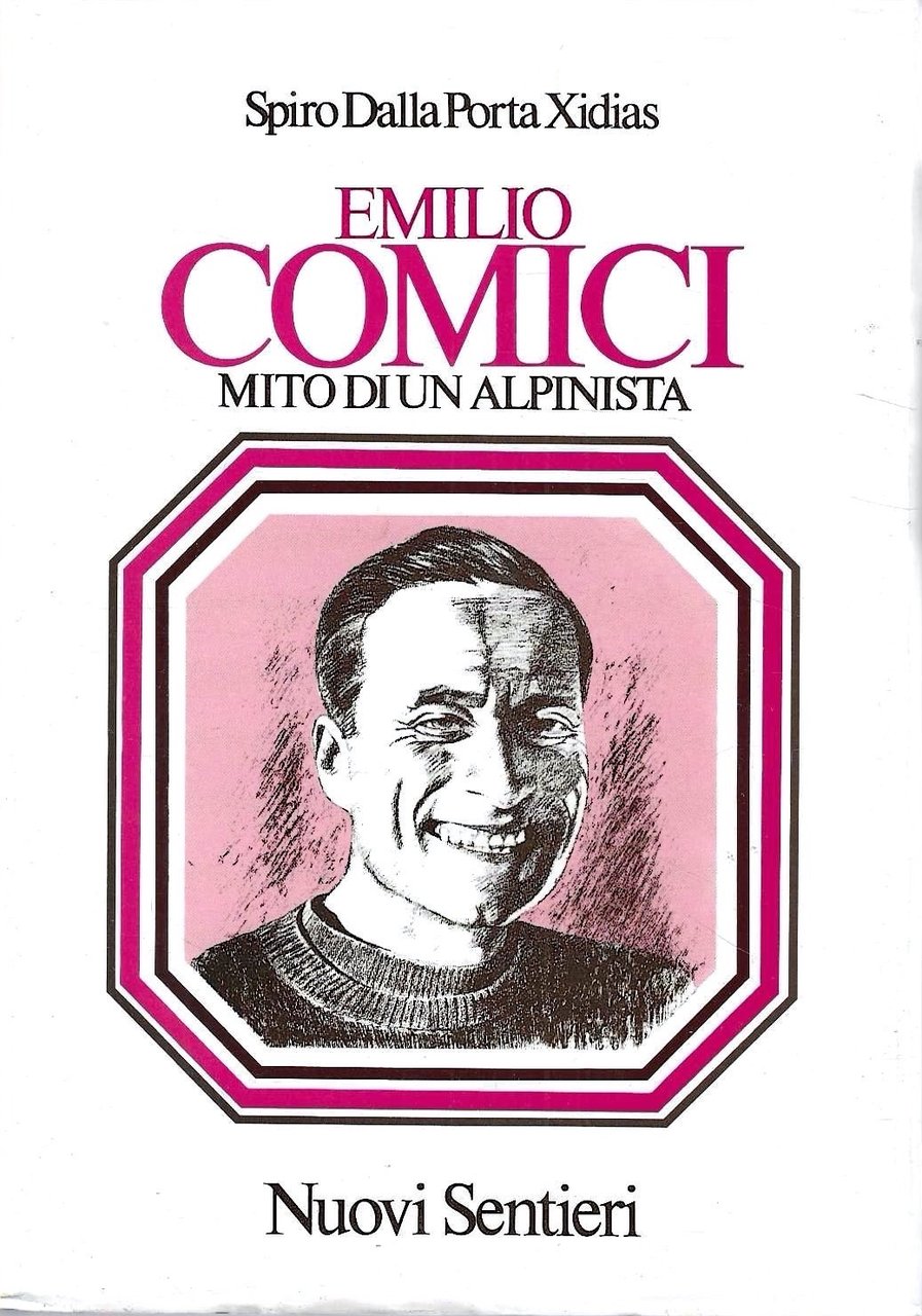 Emilio Comici. Mito di un alpinista | Immagine principale