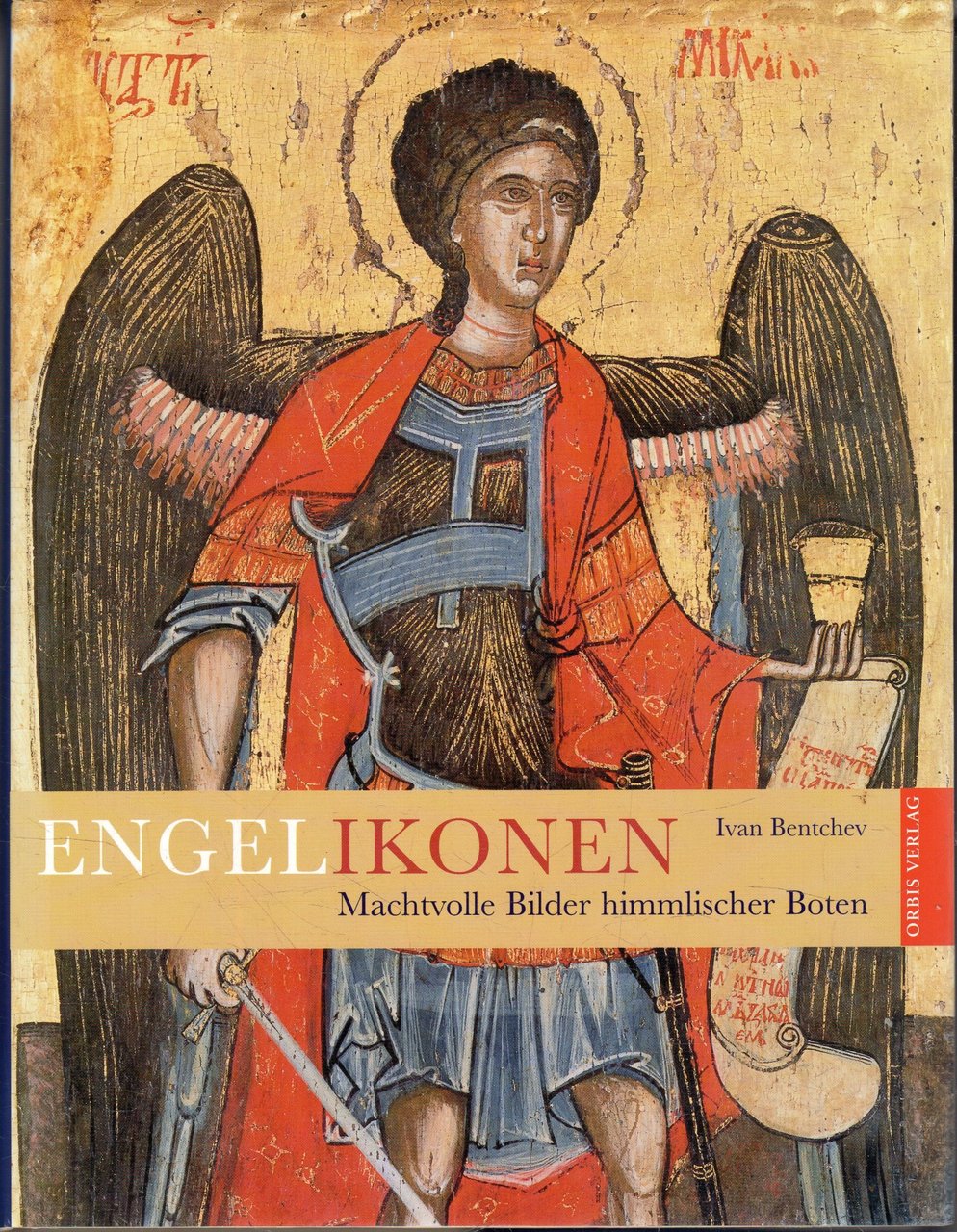 Engelikonen, Machtvolle Bilder himmlischer Boten