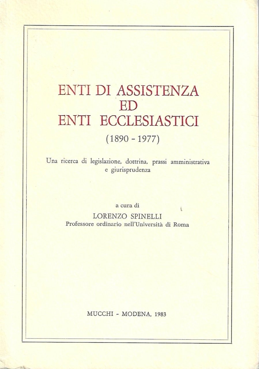 Enti di assistenza ed enti ecclesiastici (1890-1977). Una ricerca di …