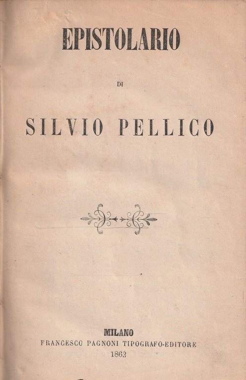 Epistolario di Silvio Pellico | Immagine Gallery 3