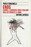 EROS. STORIE E FANTASIE DEGLI ITALIANI DALL'OTTOCENTO A OGGI