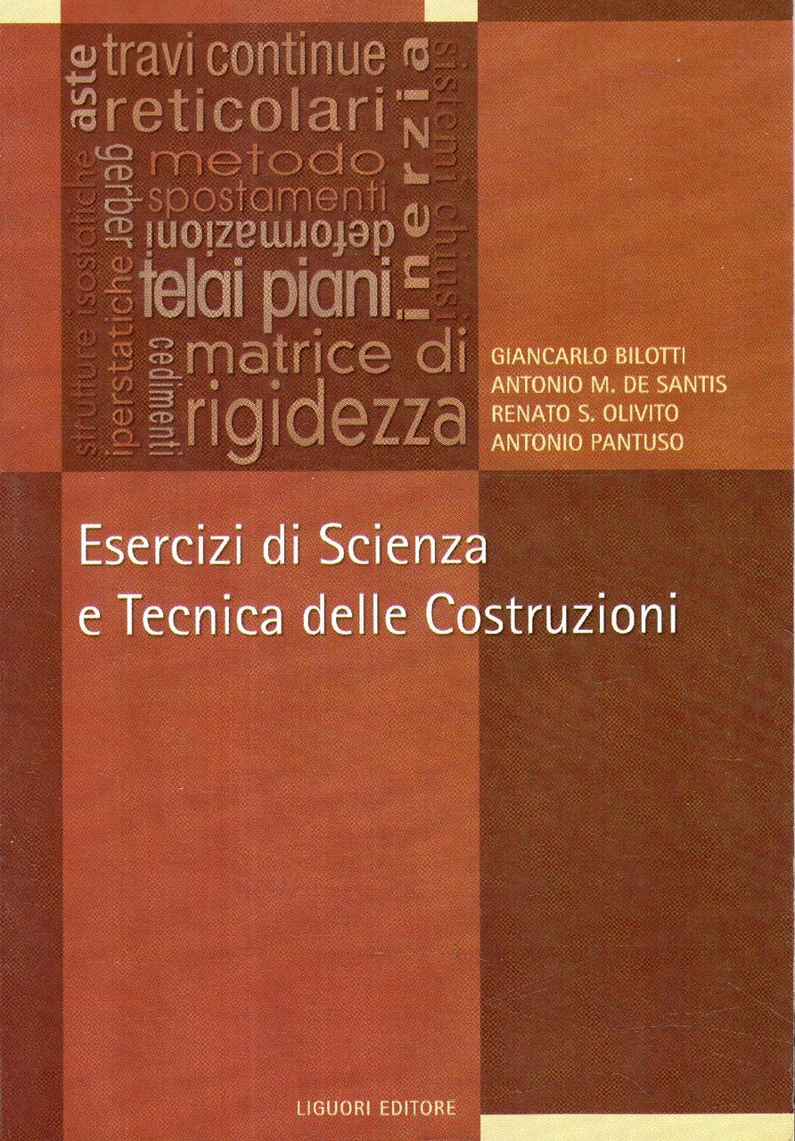 Esercizi di scienza e tecnica delle costruzioni