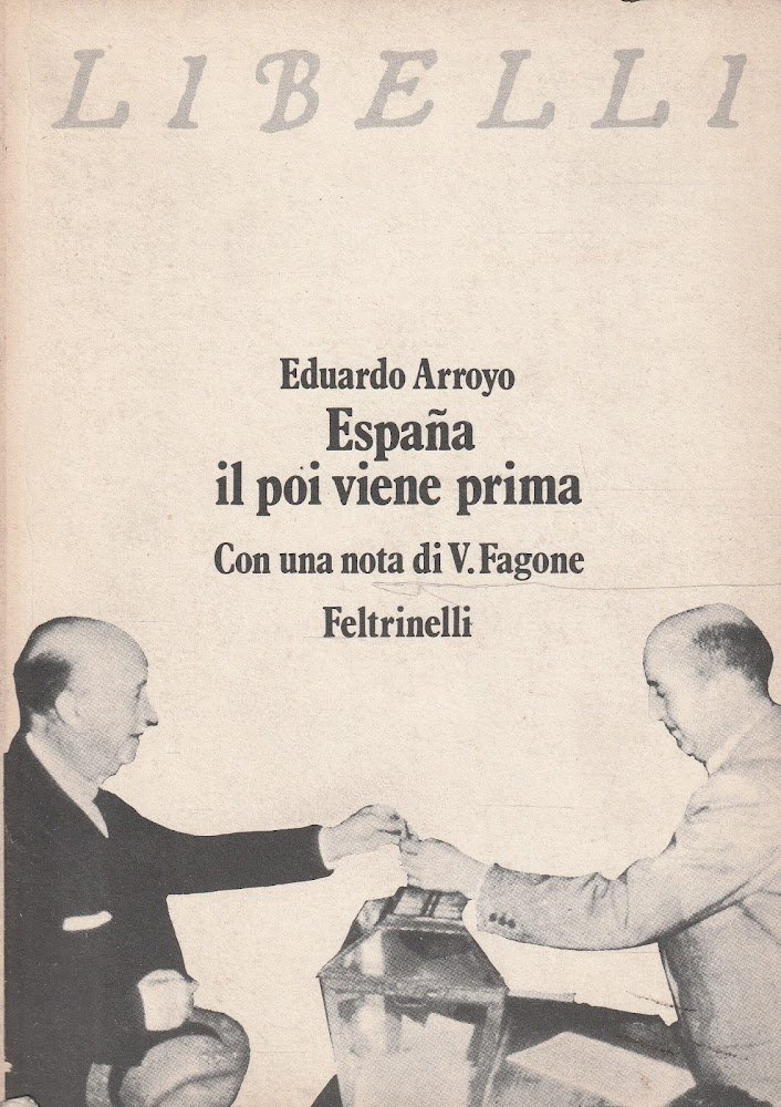 Espana il poi viene prima. Con una nota di V. …