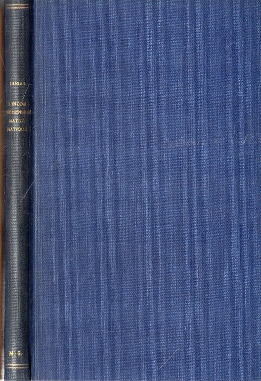 Essai sur L'Incompréhension Mathématique