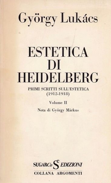 ESTETICA DI HEIDELBERG. Vol. II