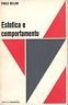 Estetica e comportamento