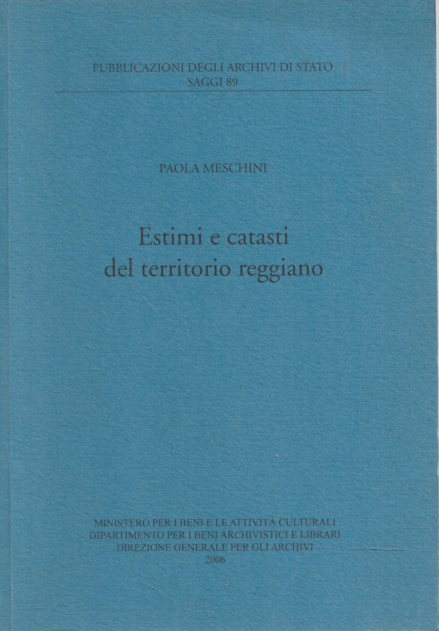 Estimi e catasti del territorio reggiano