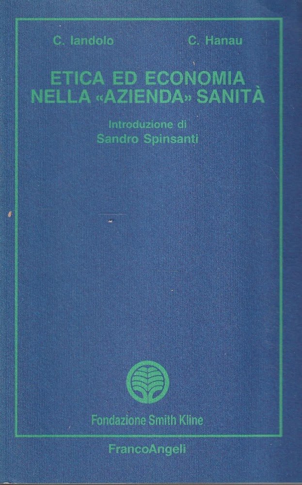 Etica ed economia nella "azienda" Sanità