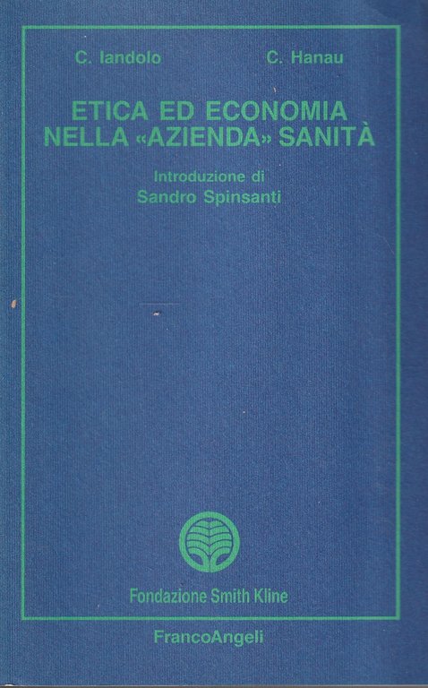 Etica ed economia nella "azienda" Sanità | Immagine Gallery 2