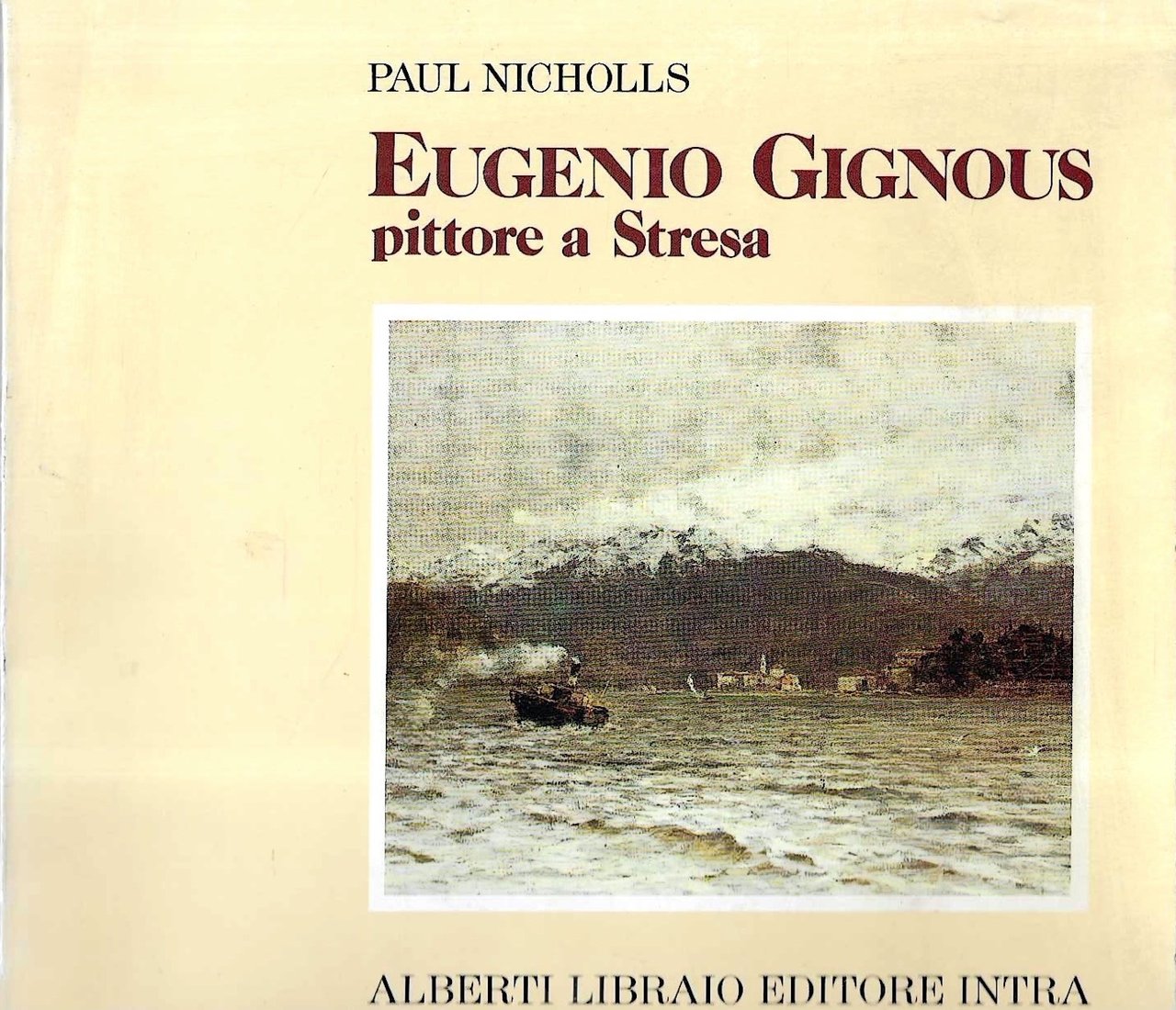 Eugenio Gignous pittore a Stresa