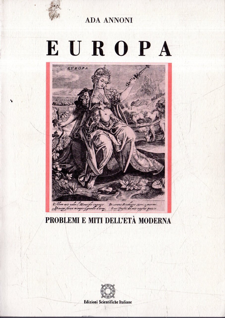 Europa : problemi e miti dell'età moderna