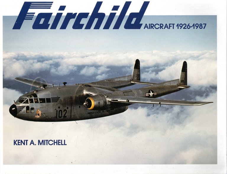 Fairchild Aircraft 1926-1987 | Immagine Gallery 2
