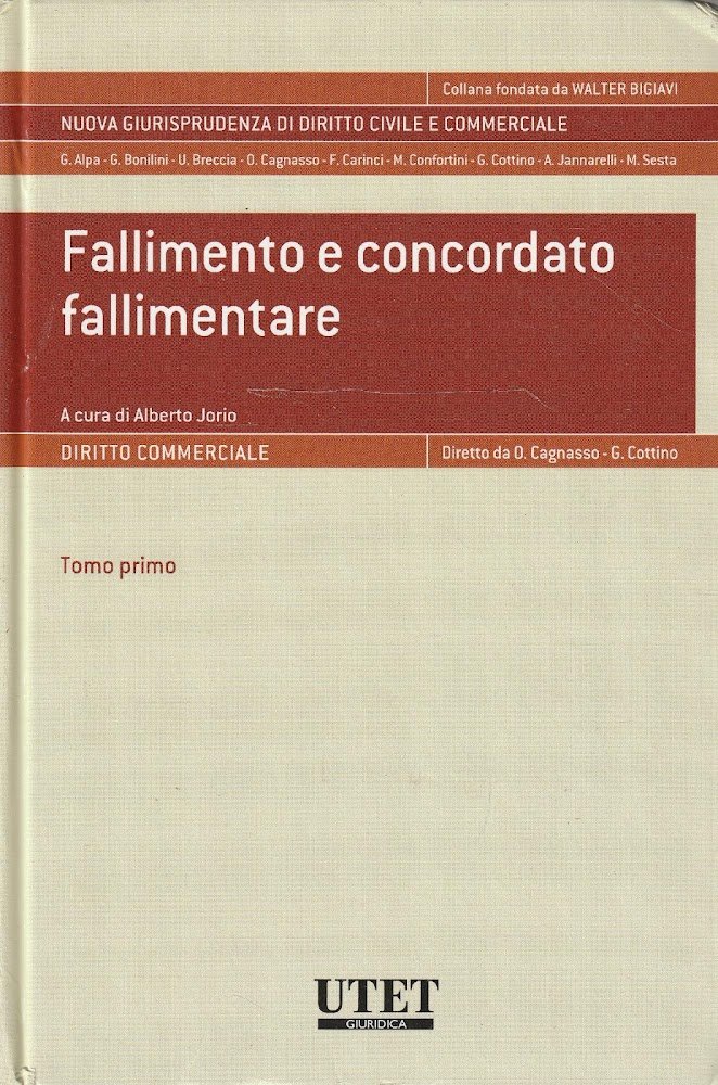 Fallimento e concordato fallimentare Tomo 1