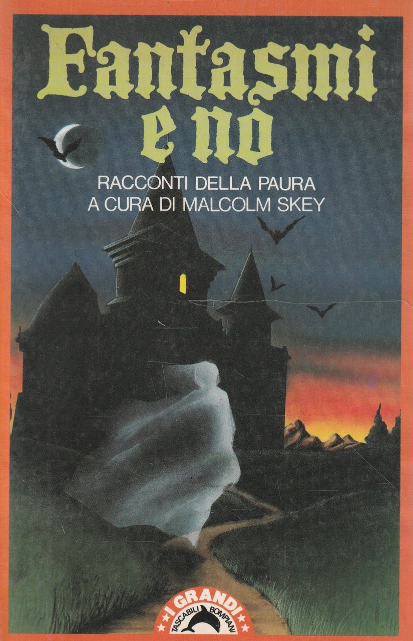 Fantasmi e no : racconti della paura