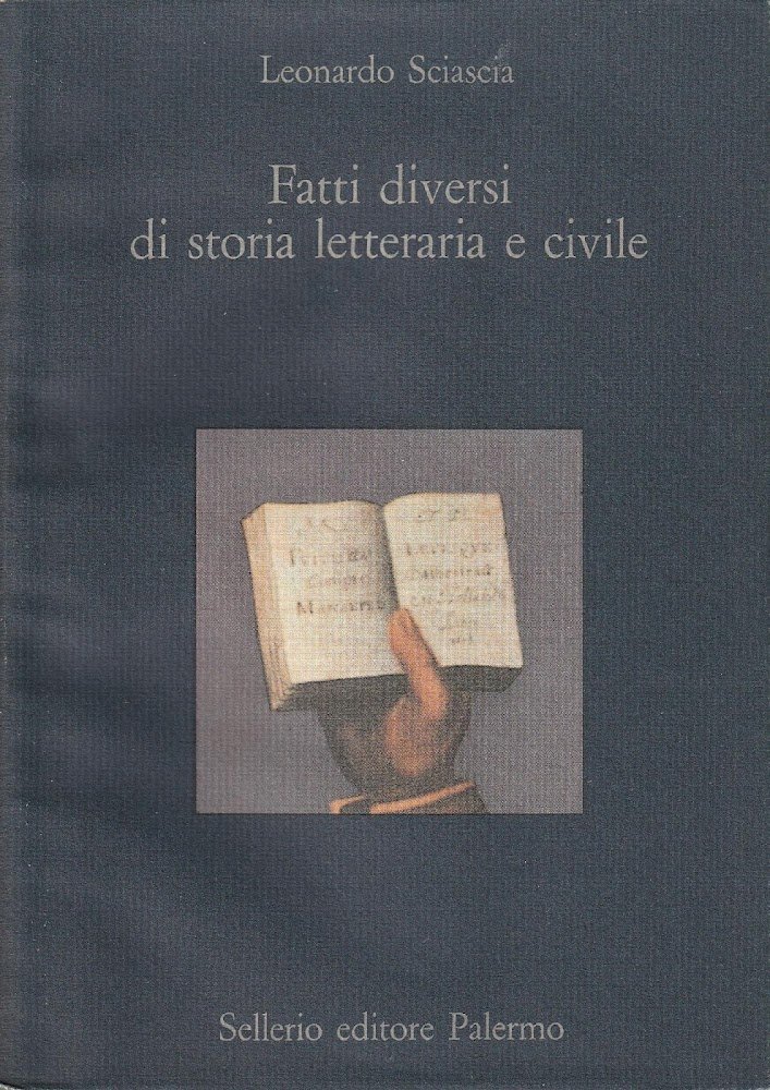 Fatti diversi di storia letteraria e civile