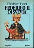 Federico II di Svevia. L'unico genio fra i sovrani tedeschi