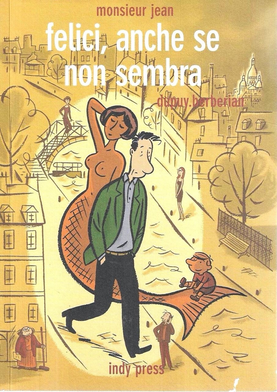 Felici, anche se non sembra. Monsieur Jean | Immagine principale