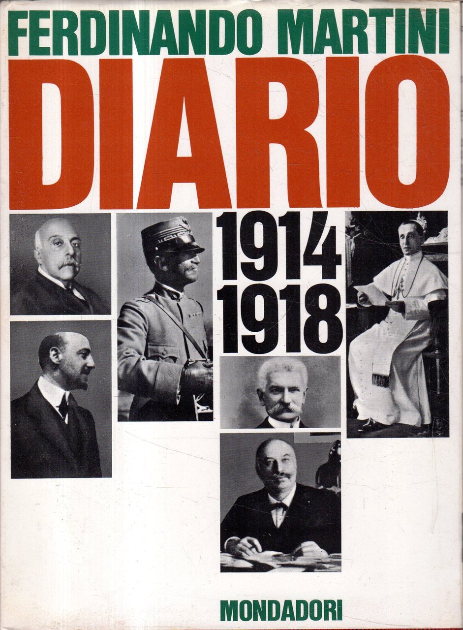Ferdinando Martini: Diario 1914-1918