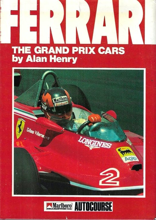 Ferrari: The Grand Prix Cars