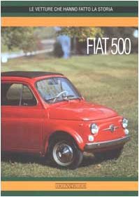 Fiat 500. Ediz. illustrata | Immagine principale