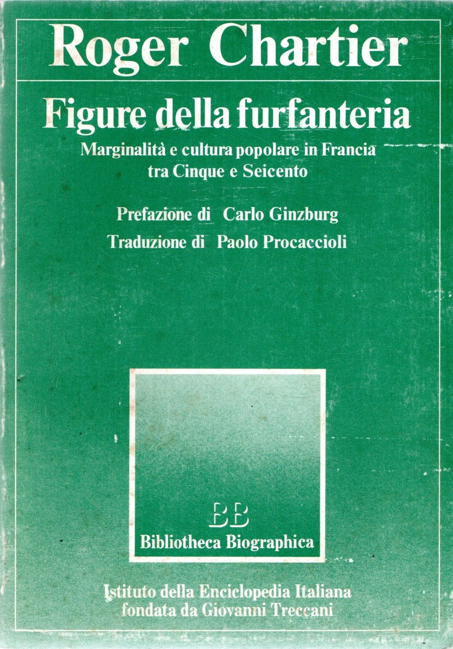 Figure della furfanteria : Marginalità e cultura popolare in Francia … | Immagine principale