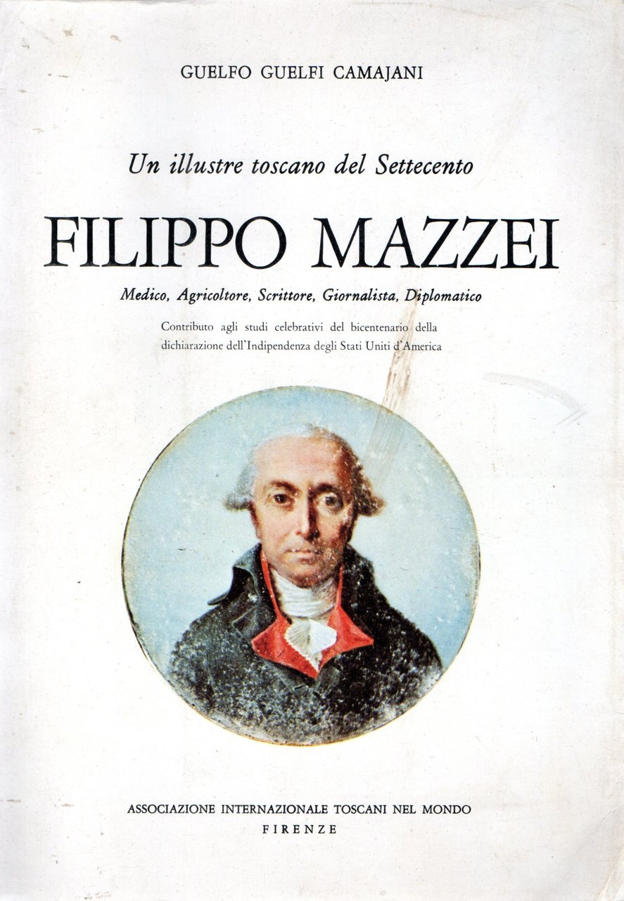 Filippo Mazzei : Un illustre toscano del Settecento | Immagine principale
