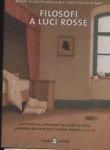 Filosofi a luci rosse. | Immagine principale