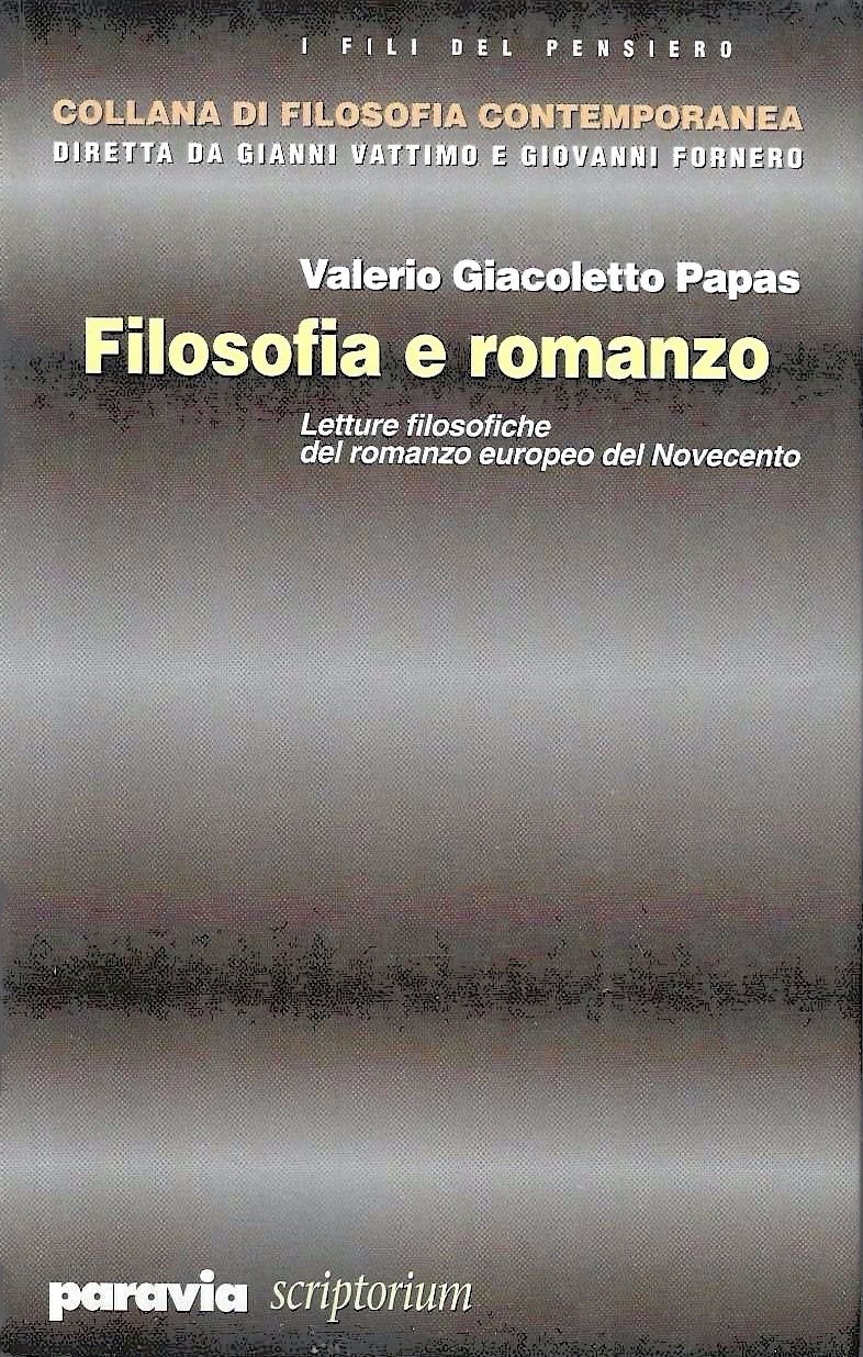 Filosofia e romanzo. Letture filosofiche del romanzo europeo del Novecento