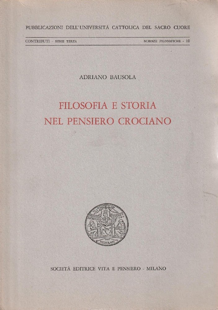 Filosofia e storia nel pensiero crociano