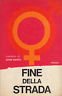 Fine della strada | Immagine principale