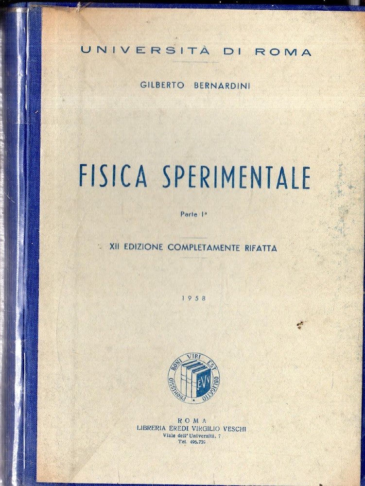 Fisica Sperimentale. Parte 1