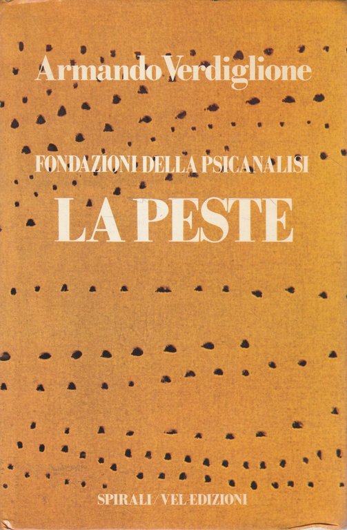 Fondazioni della Psicanalisi - La peste | Immagine Gallery 2