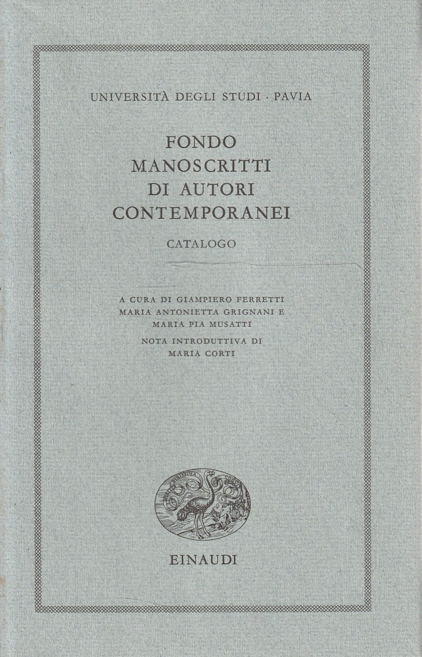 Fondo manoscritti di autori contemporanei : catalogo