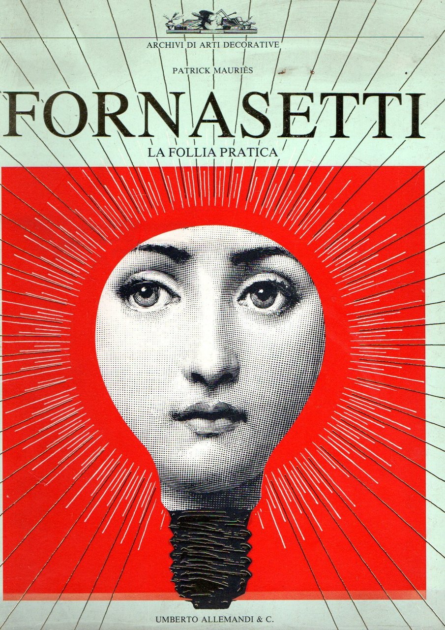 Fornasetti. Ediz. illustrata