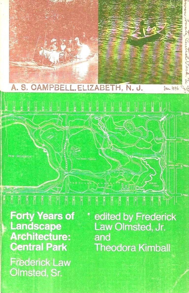 Forty Years of Landscape Architecture: Professional Papers of Frederick Law …