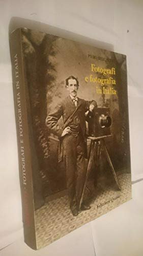 Fotografi e fotografia in Italia (1839-1880). Ediz. illustrata | Immagine principale