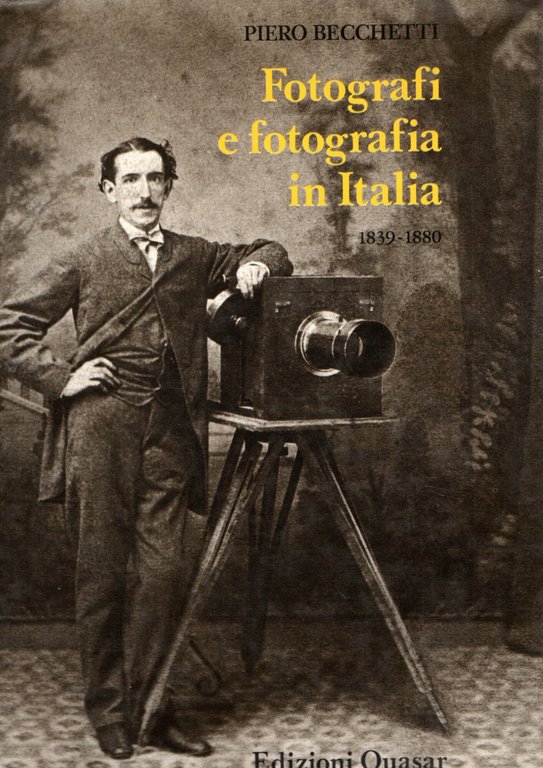 Fotografi e fotografia in Italia (1839-1880). Ediz. illustrata | Immagine Gallery 2