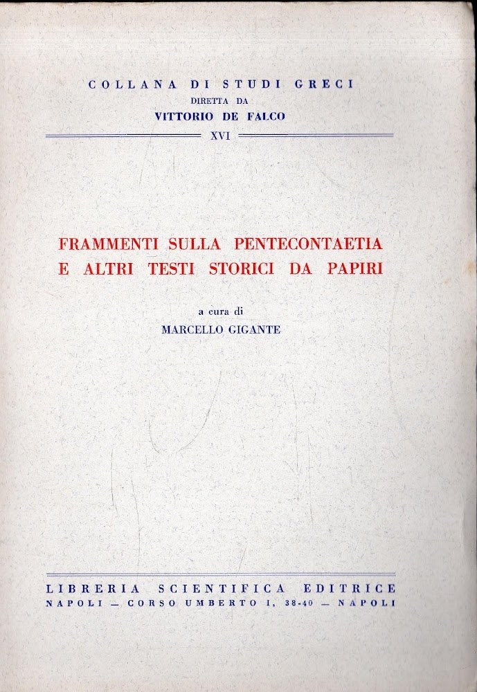 Frammenti sulla Pentecontaetia e altri testi storici da Parigi