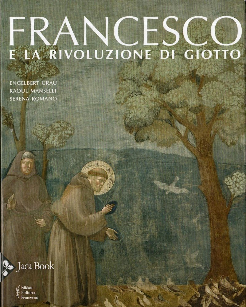 Francesco e la rivoluzione di Giotto