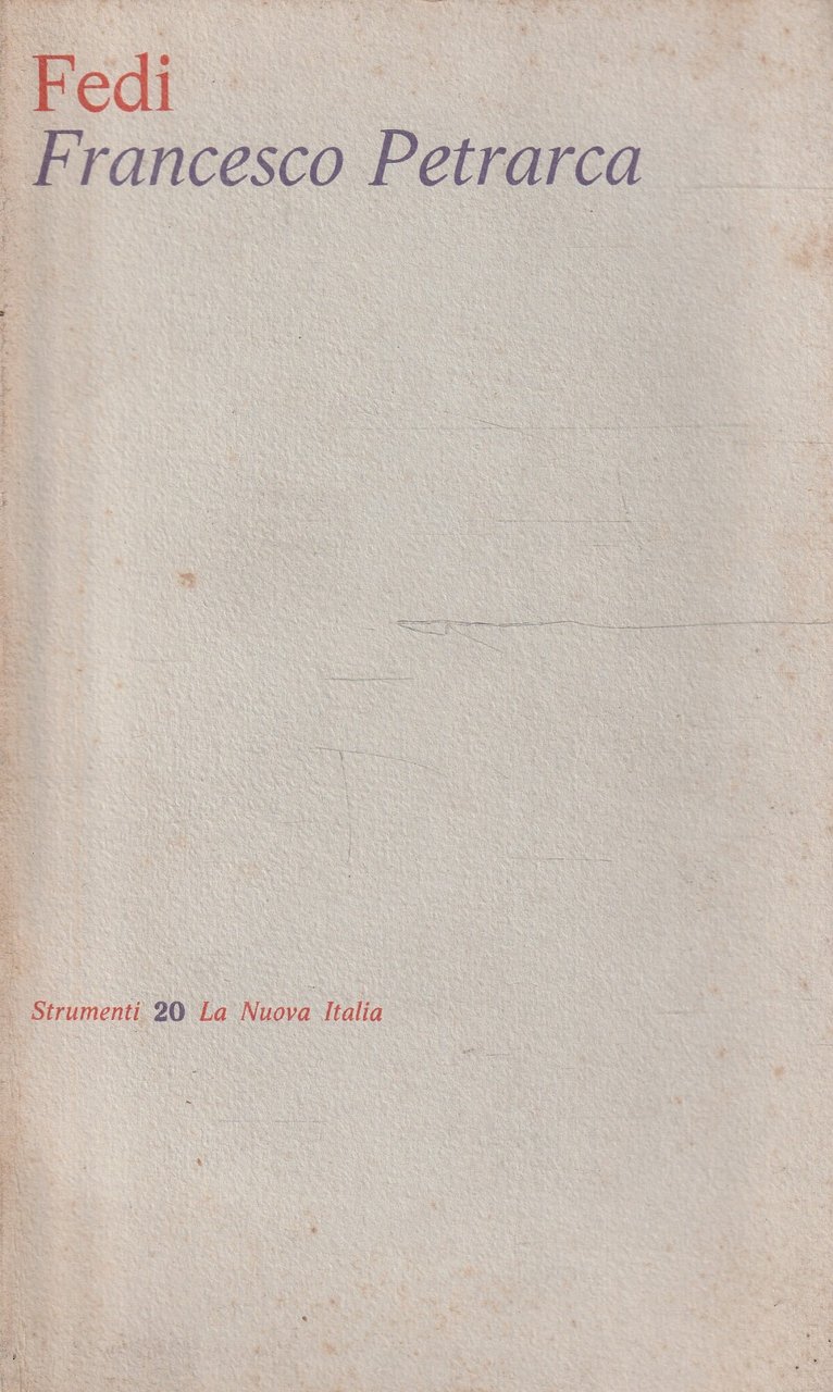 Francesco Petrarca di Roberto Fedi
