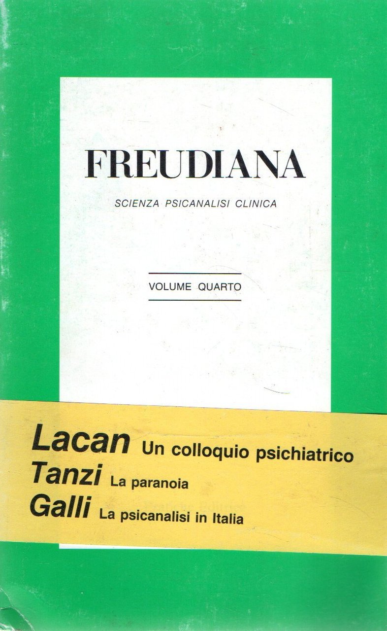 Freudiana : Scienza psicanalisi clinica