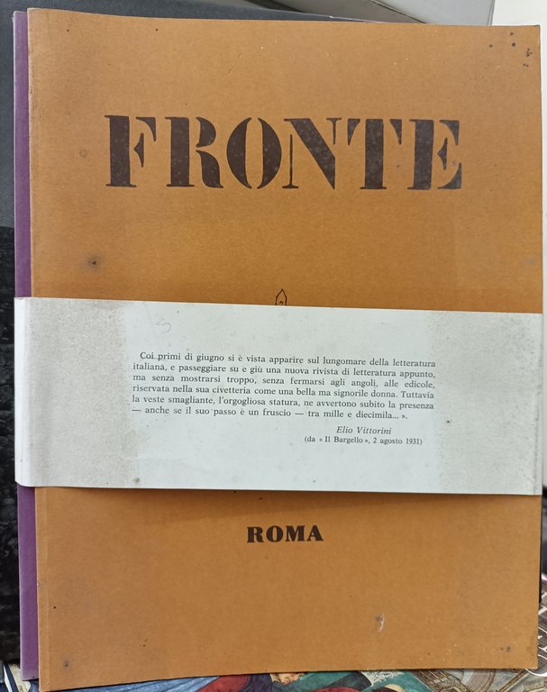 Fronte. Rivista bimestrale d'arte e letteratura, anno IX, Giugno-Ottobre 1931 …