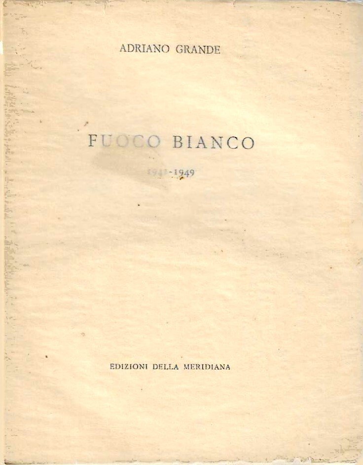 Fuoco bianco 1941-1949