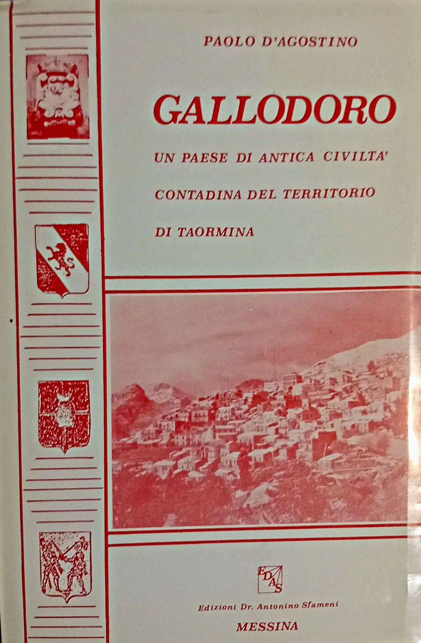 Gallodoro un paese di antica civiltà contadina del territorio di …