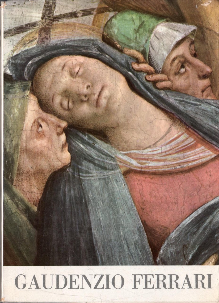 Gaudenzio Ferrari. Catalogo mostra 1956 Vercelli