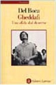 Gheddafi. Una sfida dal deserto