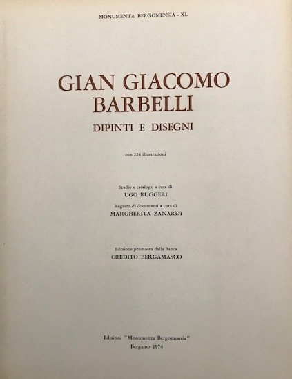 Gian Giacomo Barbelli: dipinti e disegni