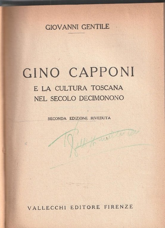 Gino Capponi e la cultura toscana nel secolo decimonono